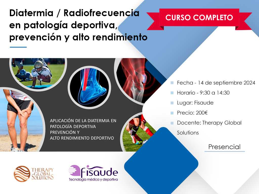 curso-diatermia-tratamientos-patologia-deportiva-alto-rendimiento-14-septiembre-2024-presencial-200 completo