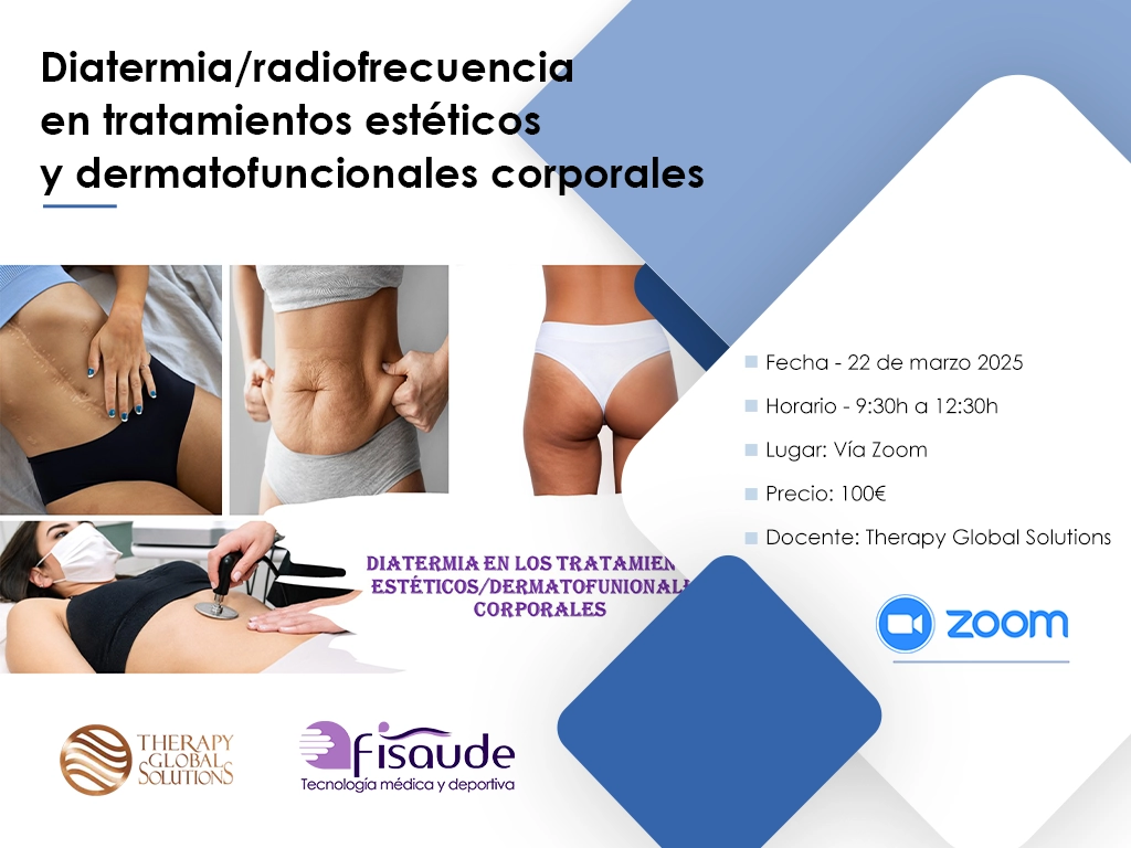 diatermia radiofrecuencia tratamientos esteticos y dermatofuncionales corporales 22 marzo 2025 zoom