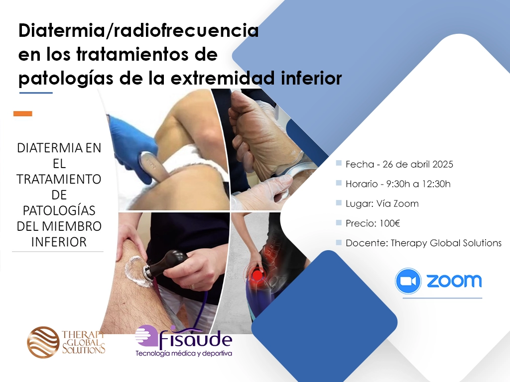 diatermia radiofrecuencia tratamientos extremidad inferior 26 abril 2025 zoom